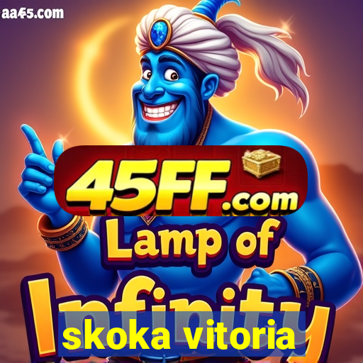 skoka vitoria